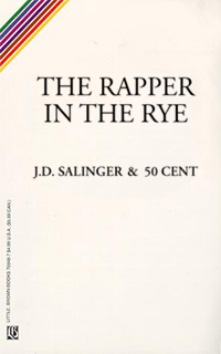 The Rapper in the Rye